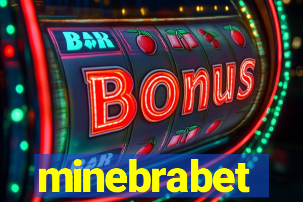 minebrabet