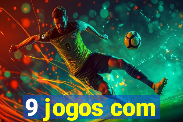 9 jogos com