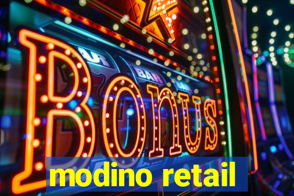 modino retail