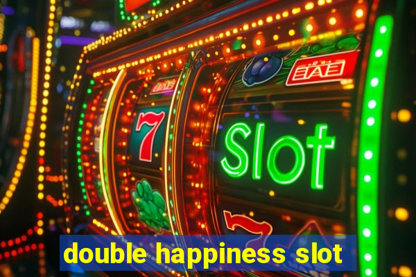 double happiness slot