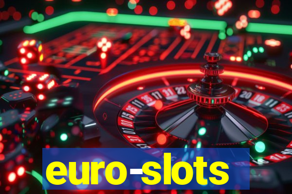 euro-slots