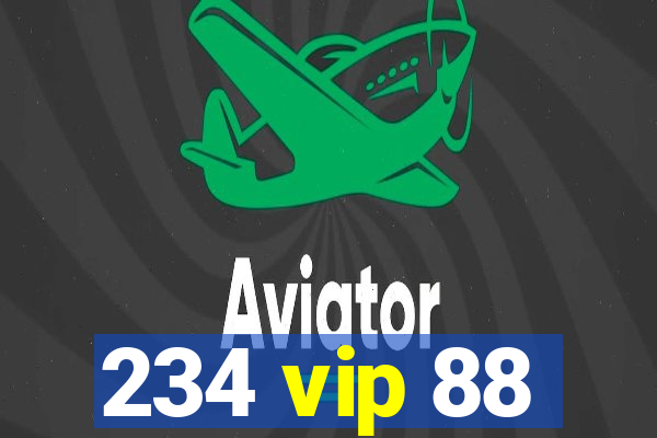 234 vip 88