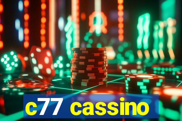 c77 cassino