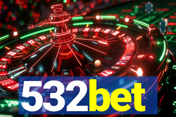 532bet