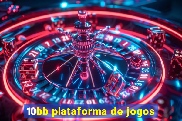 10bb plataforma de jogos