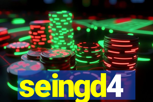 seingd4