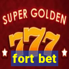 fort bet