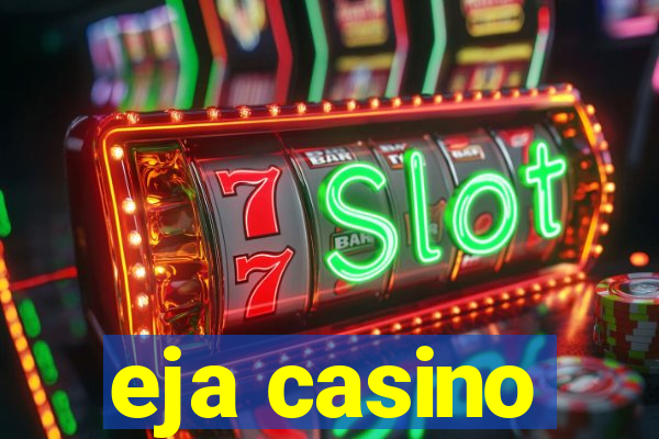 eja casino