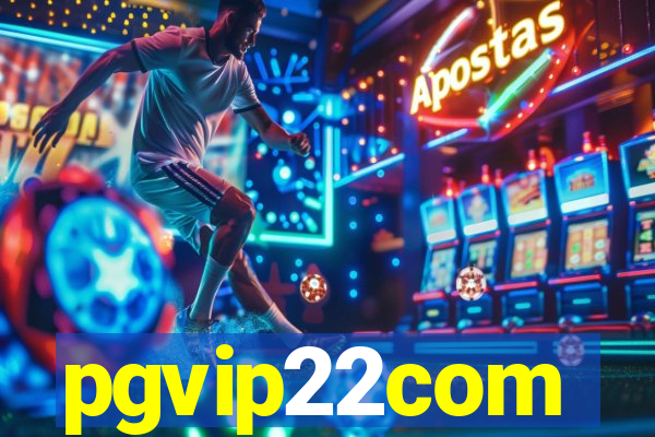 pgvip22com