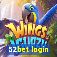 52bet login