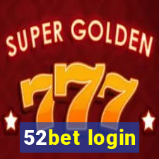 52bet login