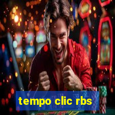 tempo clic rbs