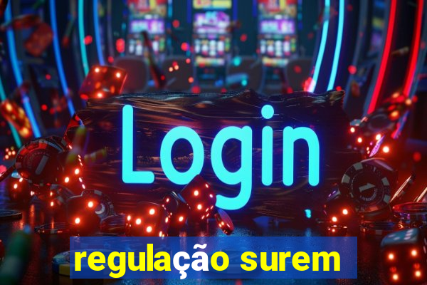 regulação surem