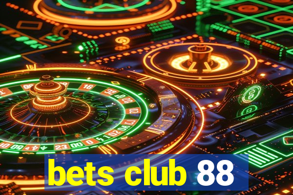 bets club 88