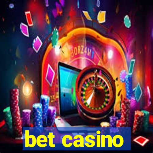 bet casino