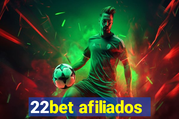 22bet afiliados