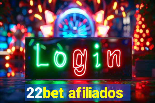 22bet afiliados