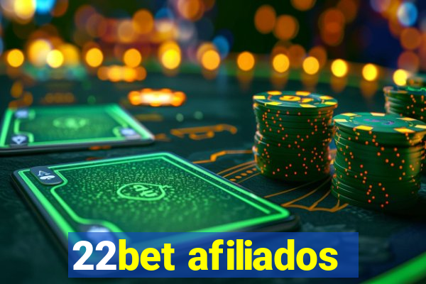 22bet afiliados