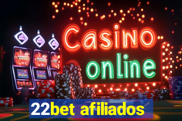 22bet afiliados