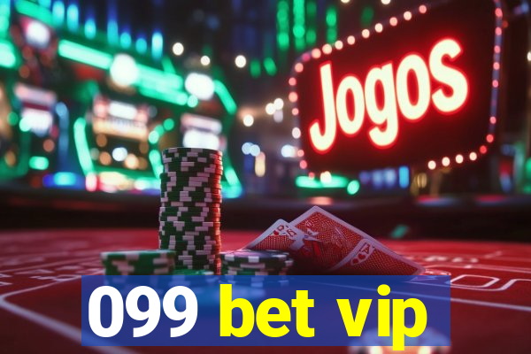 099 bet vip