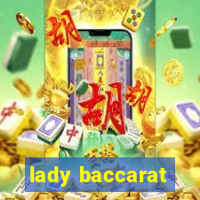 lady baccarat