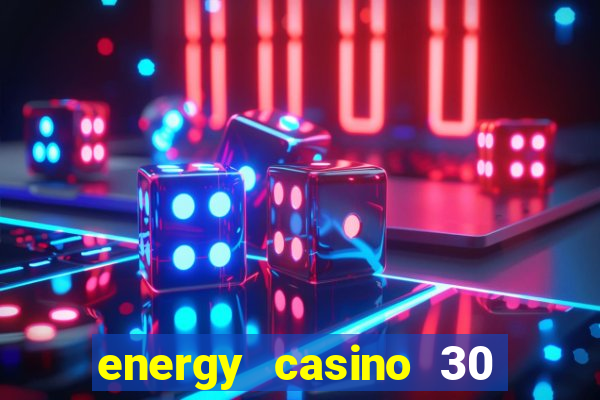 energy casino 30 free spins promo code