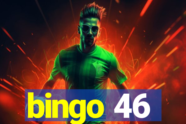 bingo 46