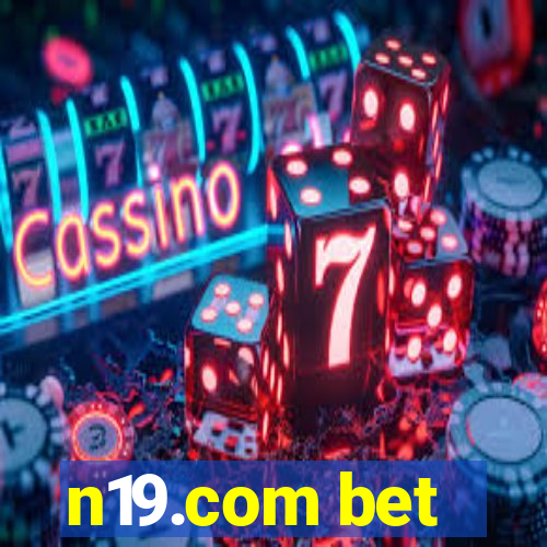 n19.com bet