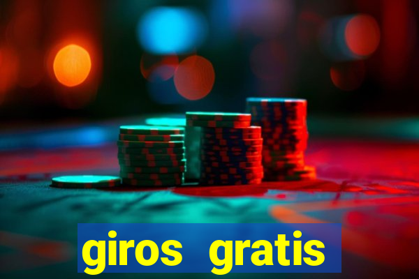 giros gratis fortune tiger