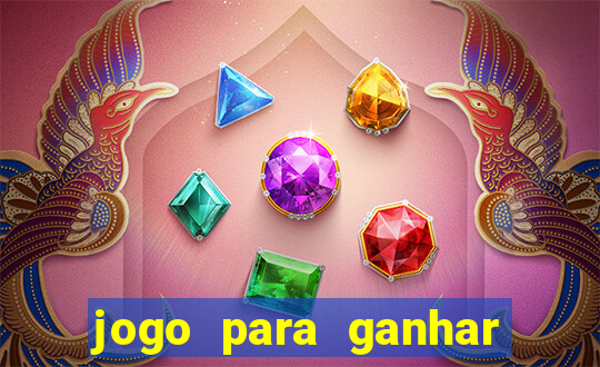 jogo para ganhar dinheiro gratuito