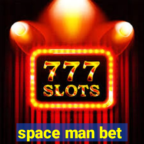 space man bet