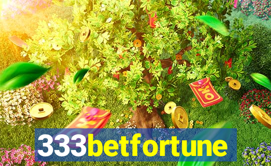 333betfortune