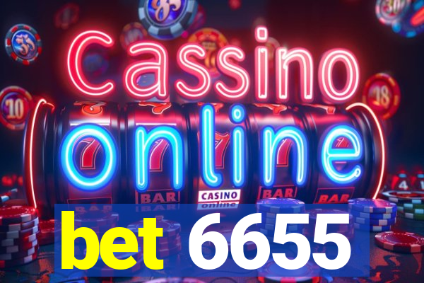 bet 6655