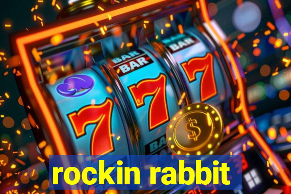 rockin rabbit