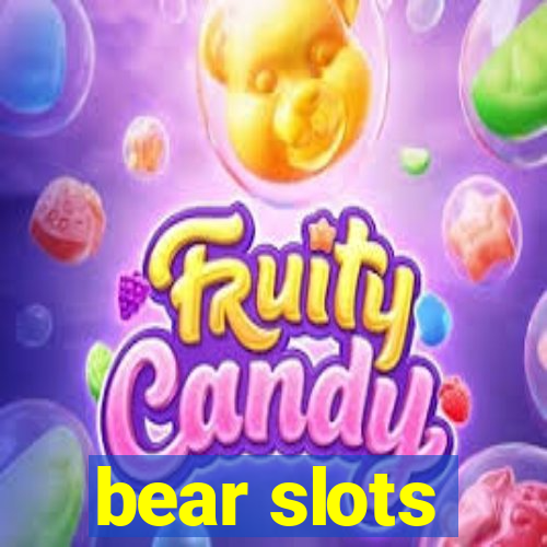 bear slots