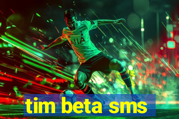 tim beta sms