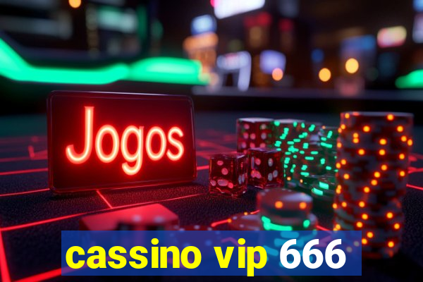 cassino vip 666