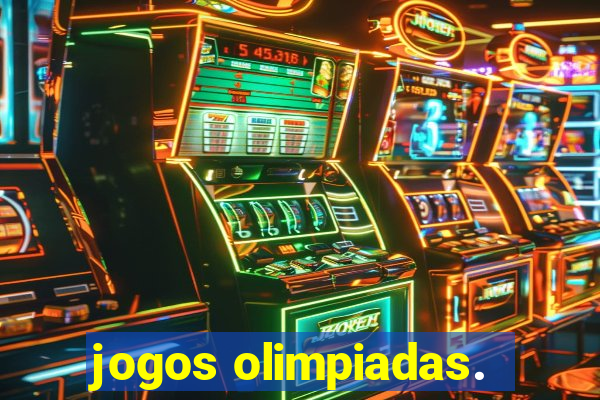 jogos olimpiadas.