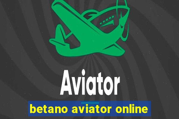 betano aviator online