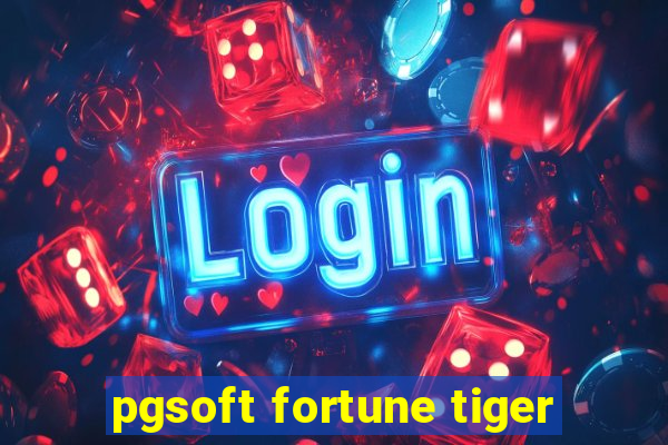 pgsoft fortune tiger