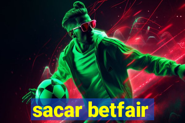 sacar betfair