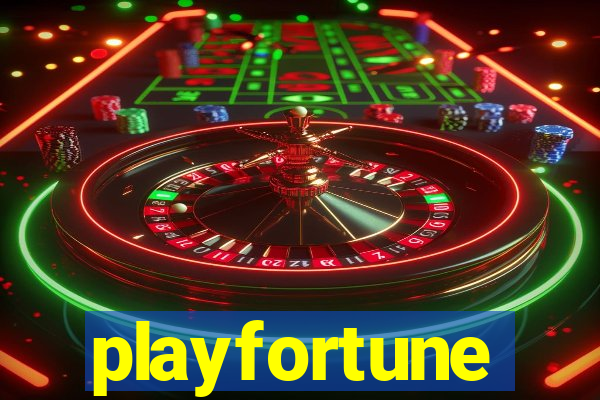 playfortune