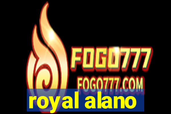 royal alano