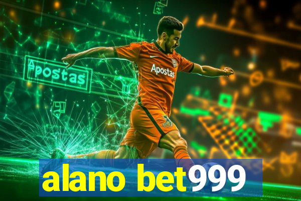 alano bet999