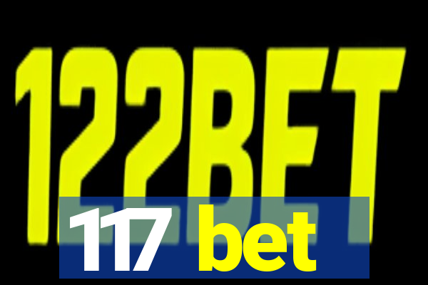 117 bet