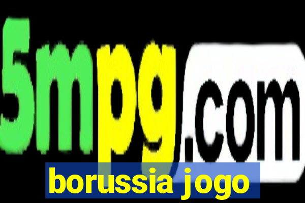 borussia jogo