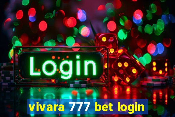 vivara 777 bet login