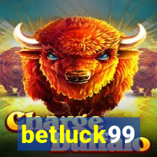 betluck99