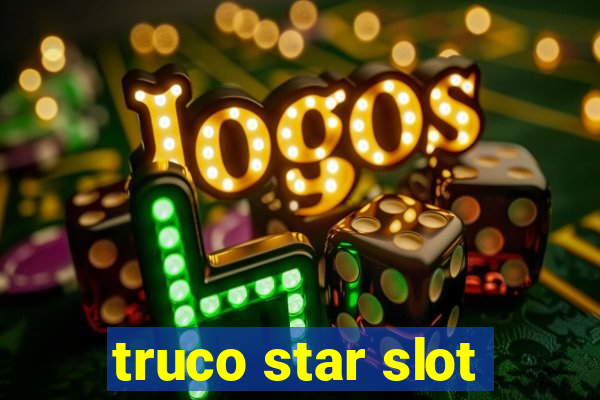 truco star slot