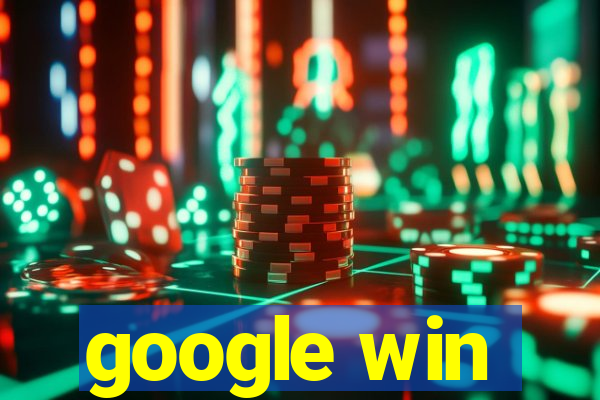 google win